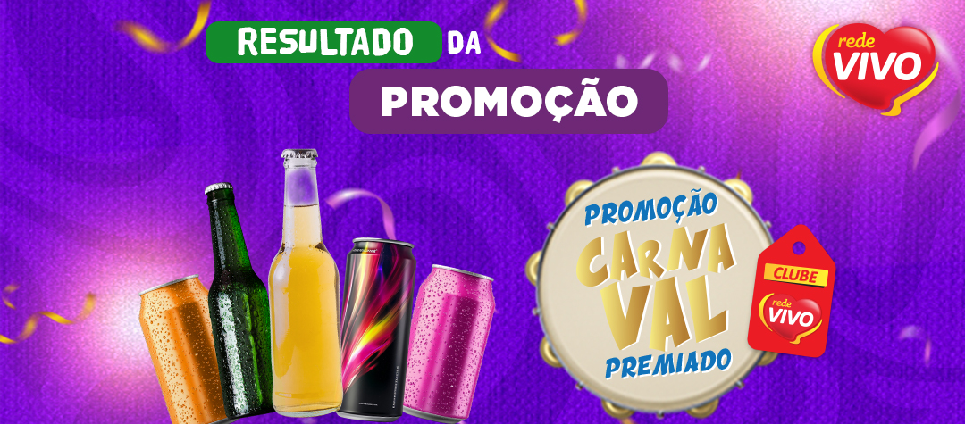 Reesultado da Promoção Carnaval Premiado