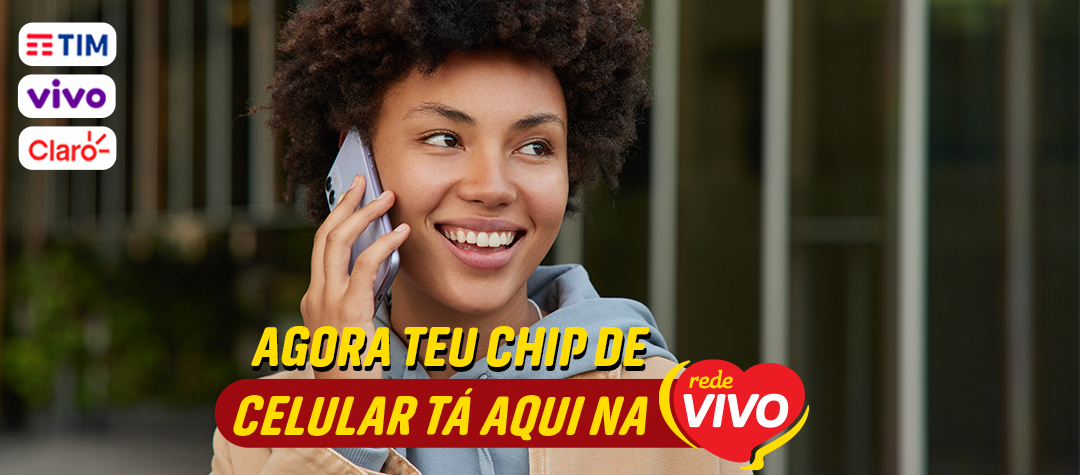 Compre chip de celular na Rede Vivo