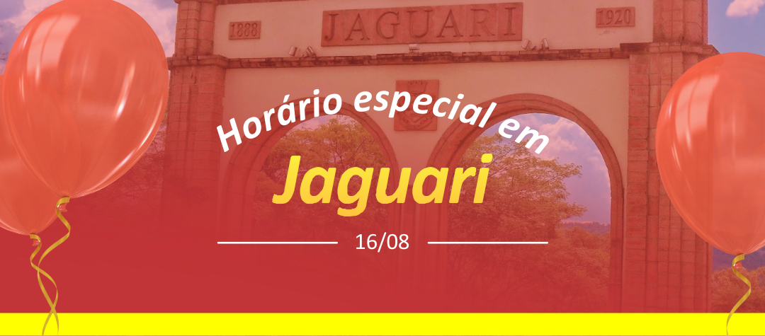 Horário de especial em Jaguari – 16/08