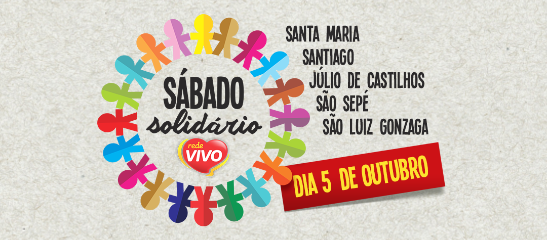 Confira as cidades participantes do Sábado Solidário deste dia 05/10