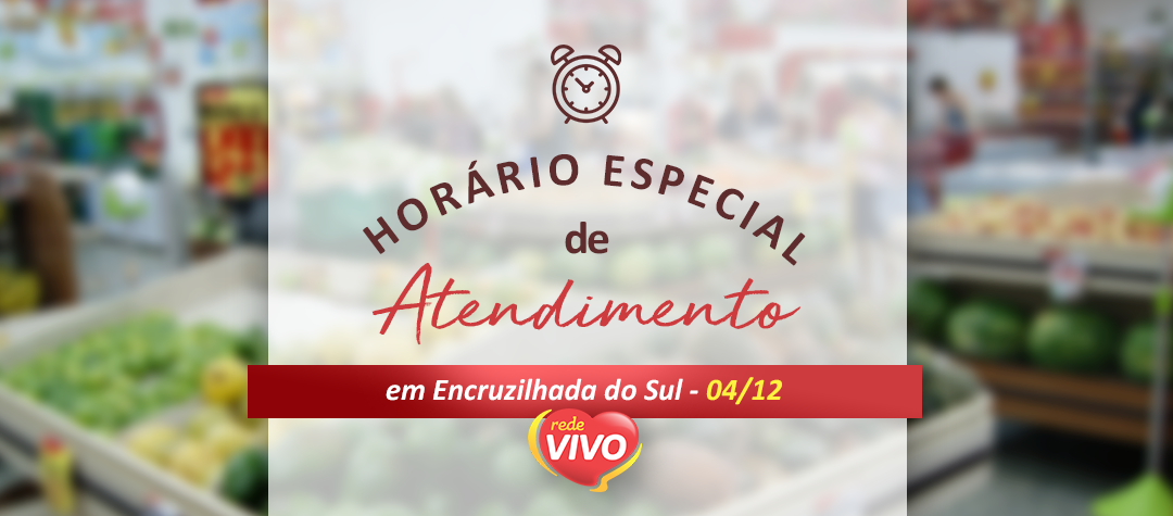 Horário de especial em Encruzilhada do Sul – 04/12