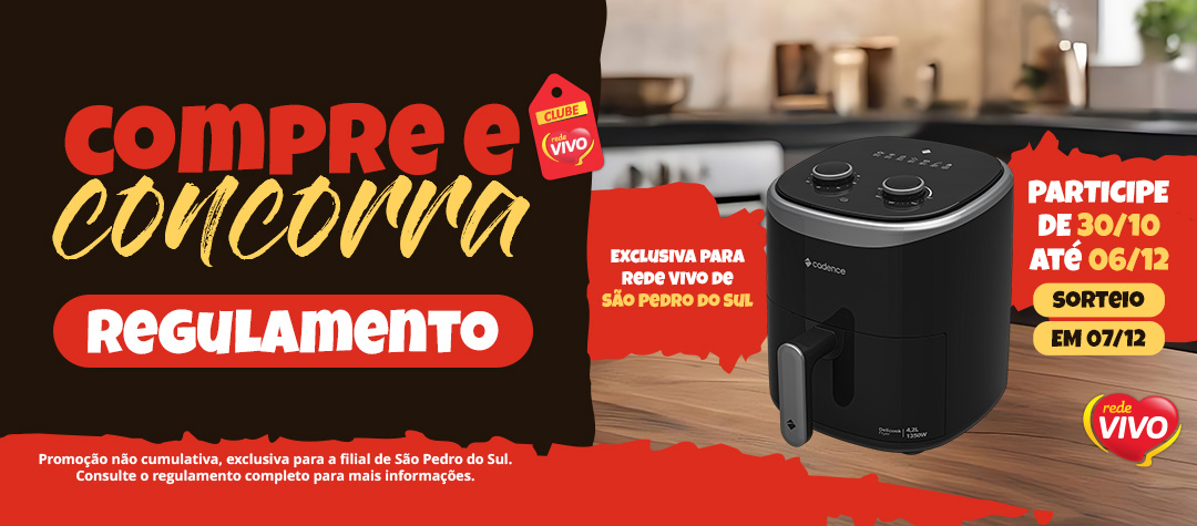 Regulamento Promoção Compre & Concorra Clube Rede Vivo São Pedro do Sul