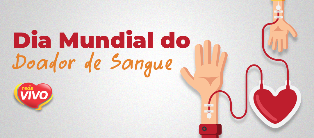 Especial Dia Mundial do Doador de Sangue: Saiba onde doar