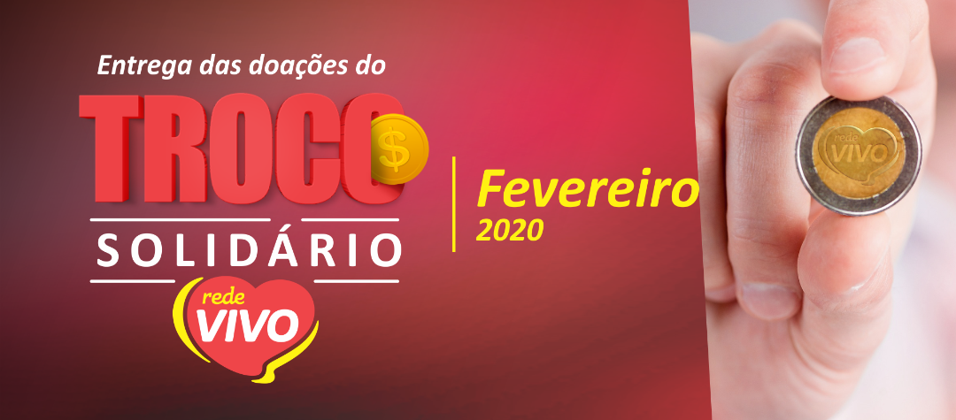 Entrega das doações do Troco Solidário de fevereiro/2020