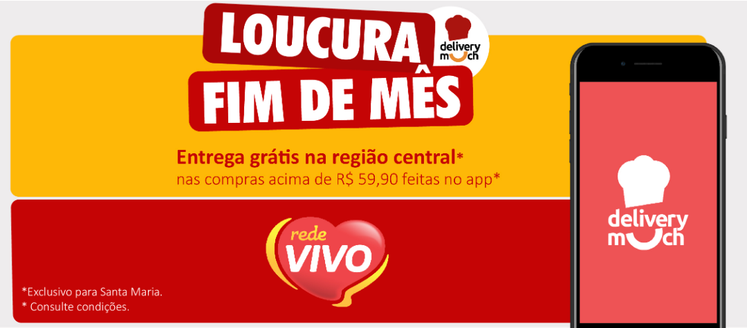 Rede Vivo participa da Loucura Fim de Mês Delivery Much em Santa Maria